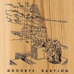 Goodbye Babylon