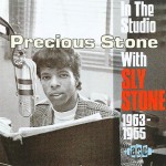 Precious Stone: In the Studio With Sly Stone 1963-1965