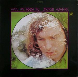 Astral Weeks