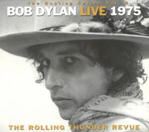 The Bootleg Series Vol. 5: Live 1975 - The Rolling Thunder Revue