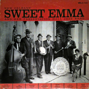 New Orleans' Sweet Emma and Her Preservation Hall Jazz Band