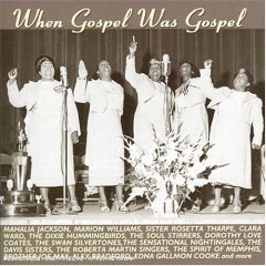 When Gospel Was Gospel
