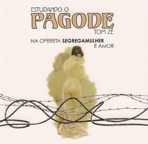 Estudando o Pagode (Na Opereta Segregamulher e Amor)