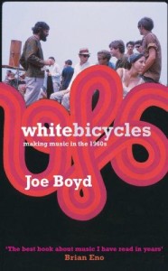 White Bicycles: Making Music in the 1960s