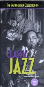 The mithsonian Collection of Classic Jazz
