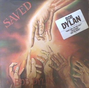 Bob Dylan – Saved – Rock Salted