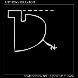 album cover for Composition No. 19 (For 100 Tubas) 