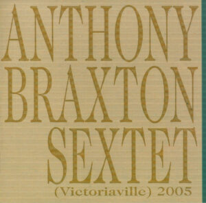 album cover of "(Victoriaville) 2005"