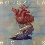 Bongzilla x Boris